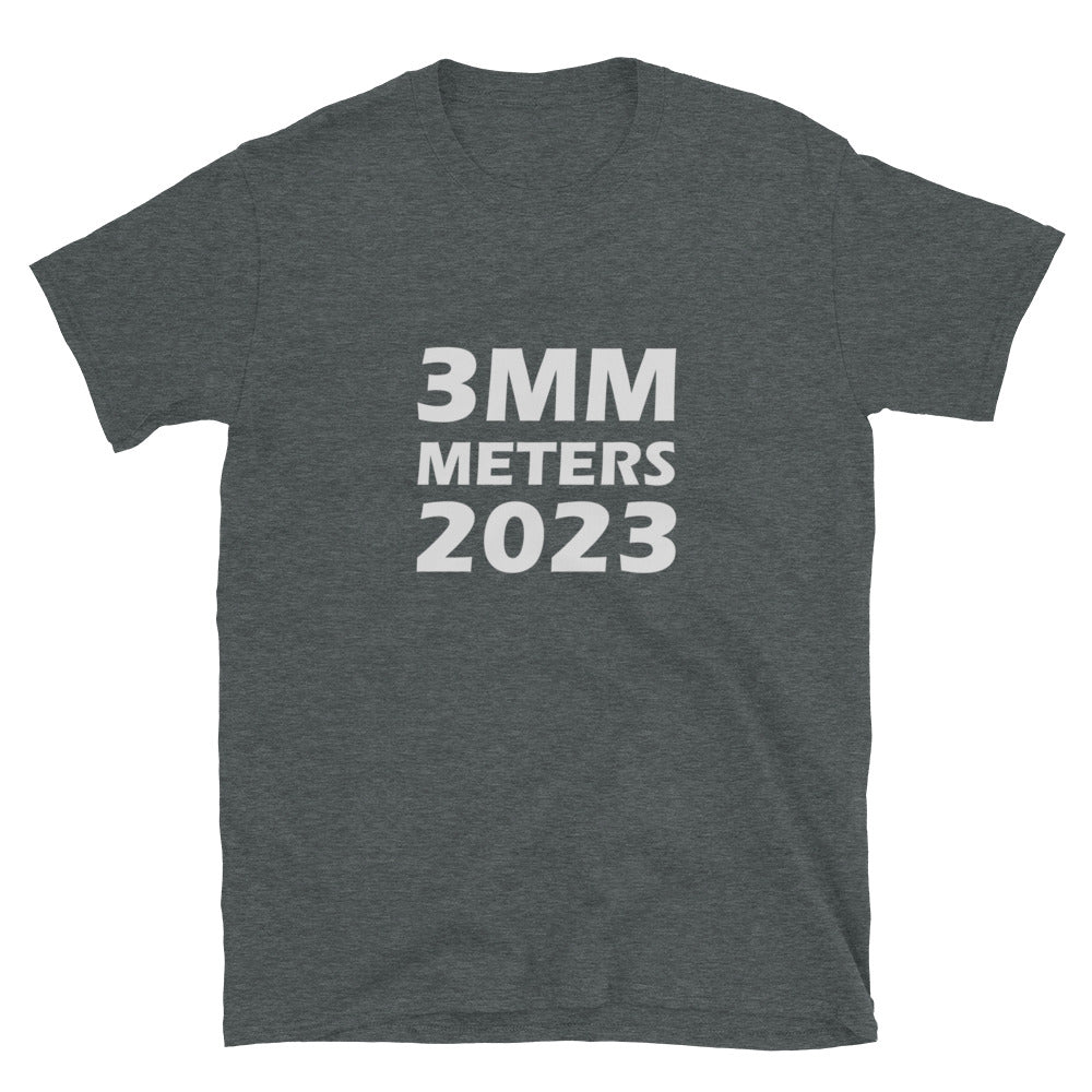 3MM Meters T-Shirt